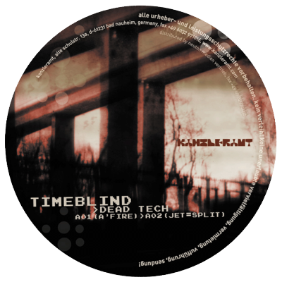 ka034 | 12″ <br>TIMEBLIND <br>Dead Tech