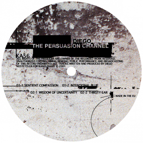 ka056 | 12″ <br>DIEGO HOSTETTLER <br>The Persuasion Channel
