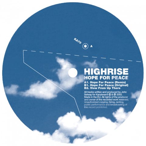 ka070 | 12″ <br>HIGHRISE aka JOHN SELWAY <br>Hope For Peace