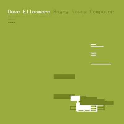 ka093 | 2xLP <br>DAVE ELLESMERE <br>Angry Young Computer