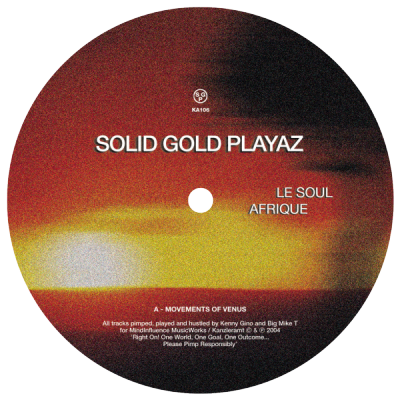 ka106 | 12″ <br>SOLID GOLD PLAYAZ <br>Le Soul Afrique