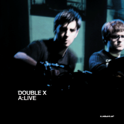 ka113 | CD <br>DOUBLE X <br>A:Live