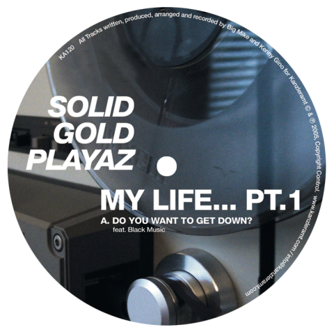 ka120 | 12″ <br>SOLID GOLD PLAYAZ <br>My Life Underground Part 01