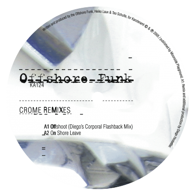 ka124 | 12″ <br>OFFSHORE FUNK <br>Crome Remixes <br>SPIRIT CATCHER